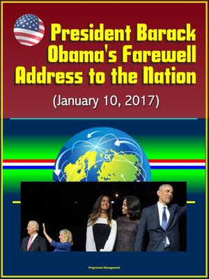 cover image of President Barack Obama's Farewell Address to the Nation (January 10, 2017)